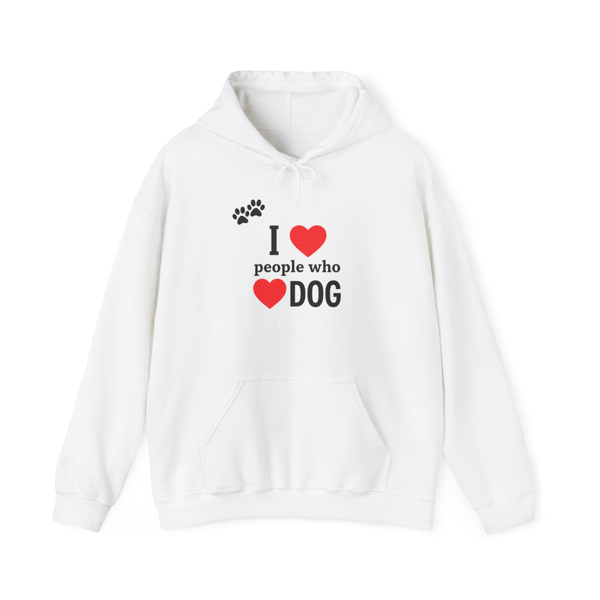 Dog Lover Hoodie | I Love People Who Love Dogs Paw Print Sweatshirt