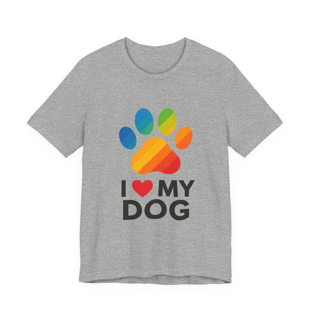 I Love My Dog Colorful Paw Print T-Shirt | Cute Dog Lover Gift