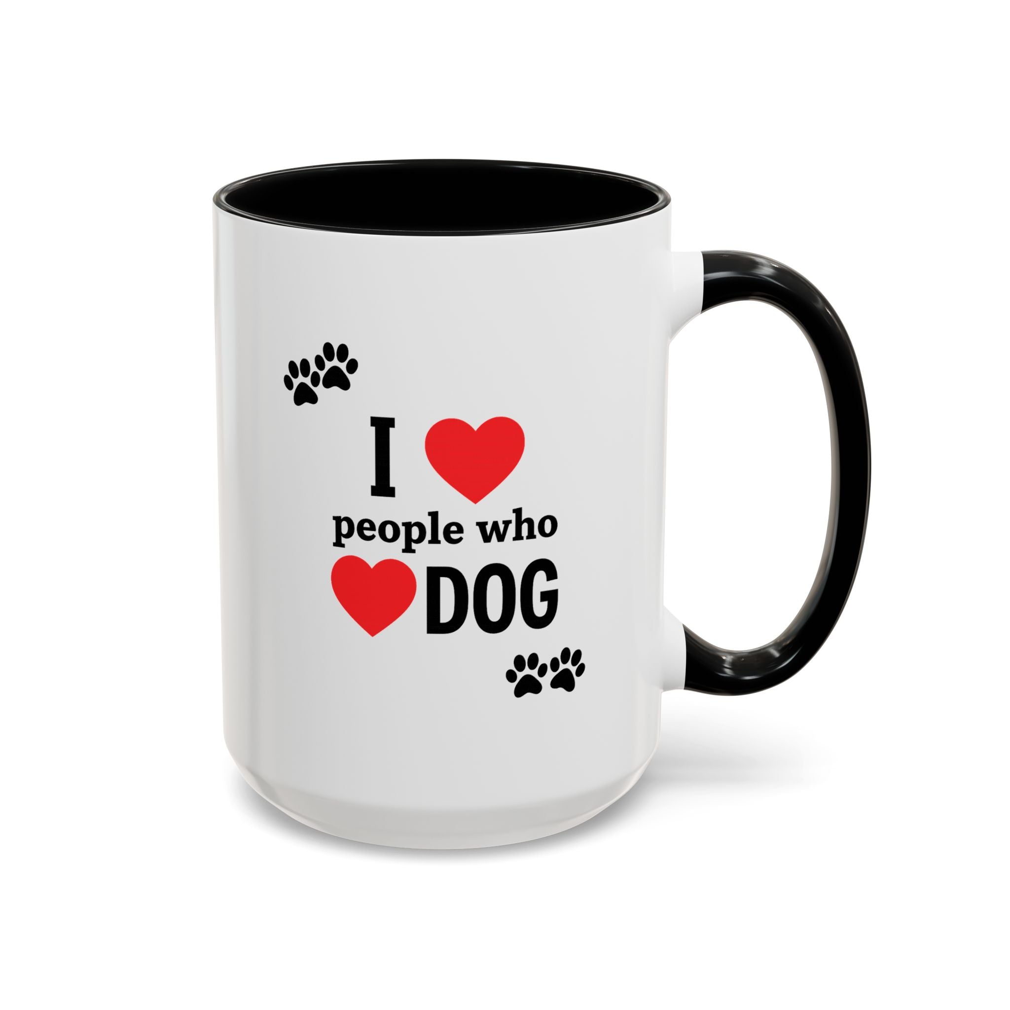 I Love People Who Love Dogs Mug (15oz) | Cute Paw Print Coffee Cup