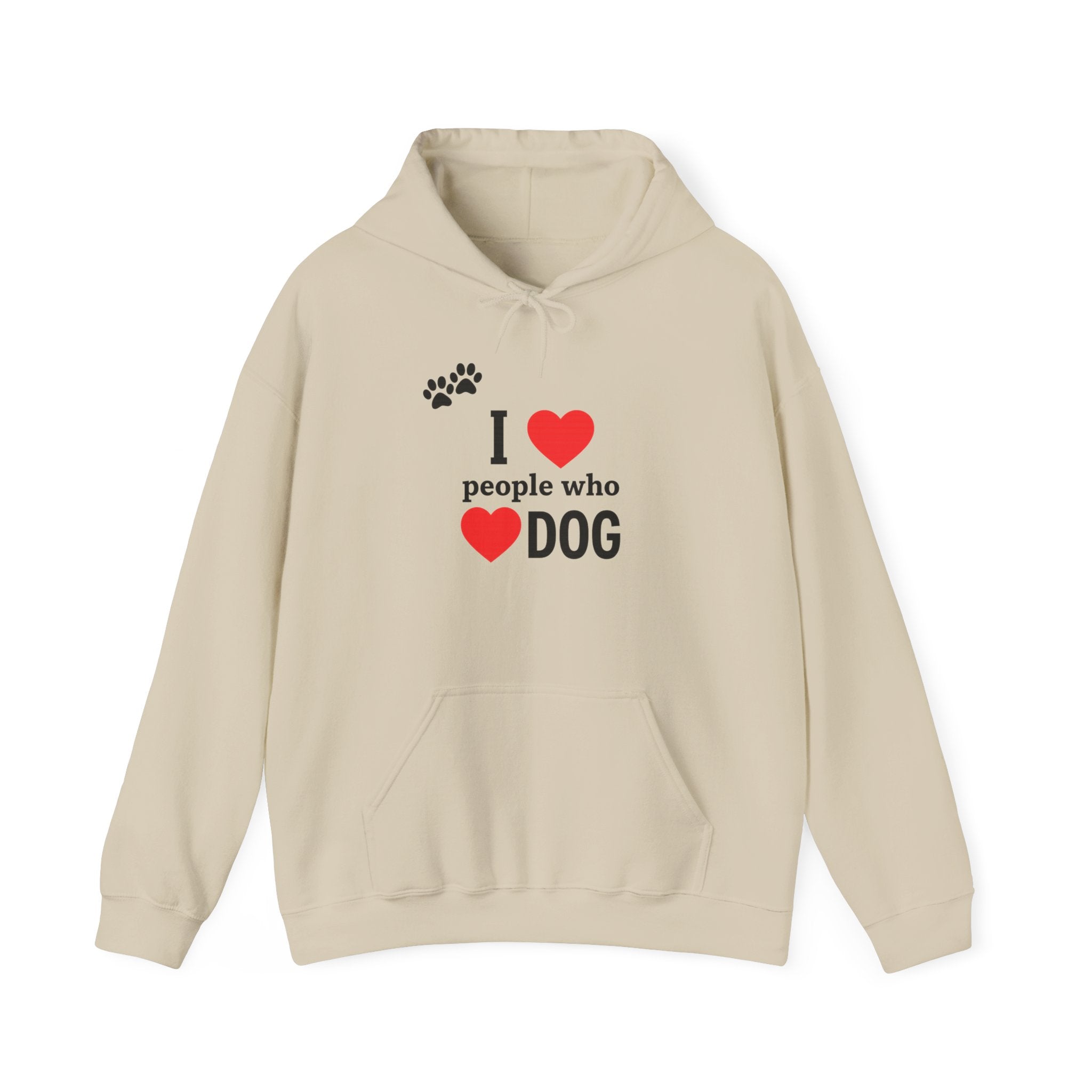 Dog Lover Hoodie | I Love People Who Love Dogs Paw Print Sweatshirt