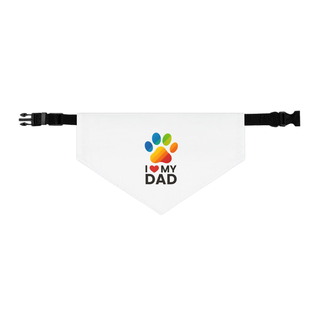 I Love My Dad Pet Bandana Collar — Rainbow Paw Dog & Cat Accessory for Father’s Day